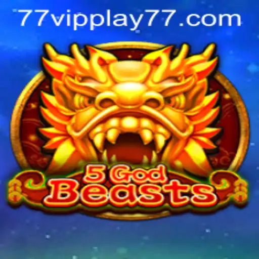 Explore the Mystical World of 5GodBeasts with VIPPLAY77