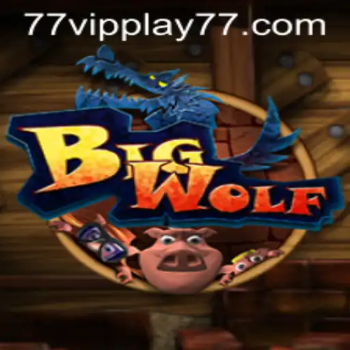 Exploring the Thrills of BigWolf: The Game Taking the World by Storm