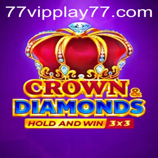 Experience the Thrilling World of Crowndiamonds with VIPPLAY77
