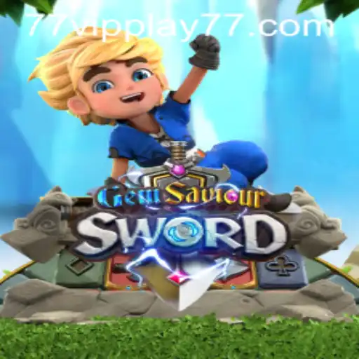 Exploring the World of GemSaviourSword with VIPPLAY77