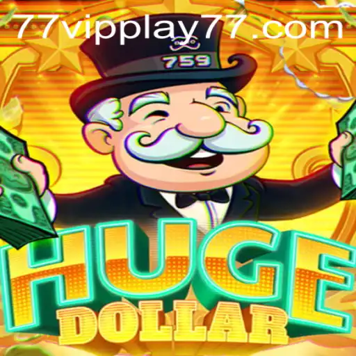 Experience the Thrill of HugeDollar: A Comprehensive Guide to VIPPLAY77
