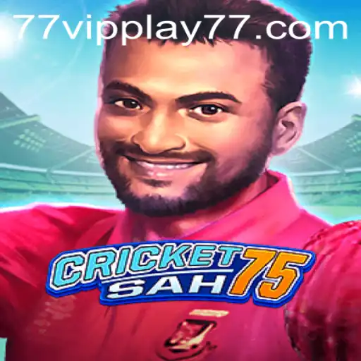 Exploring CricketSah75: The Dynamic World of VIPPLAY77