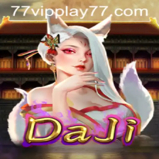 Unveiling DaJi: The Enchanting Realm of VIPPLAY77