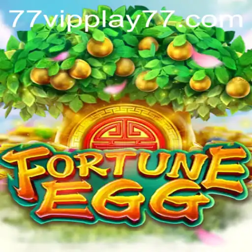 Unlock the Riches of FortuneEgg with VIPPLAY77