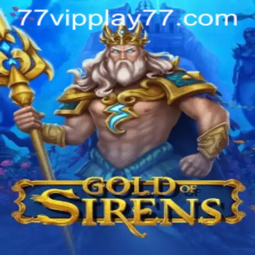 Dive into the Mystical World of GoldofSirens: An In-depth Guide