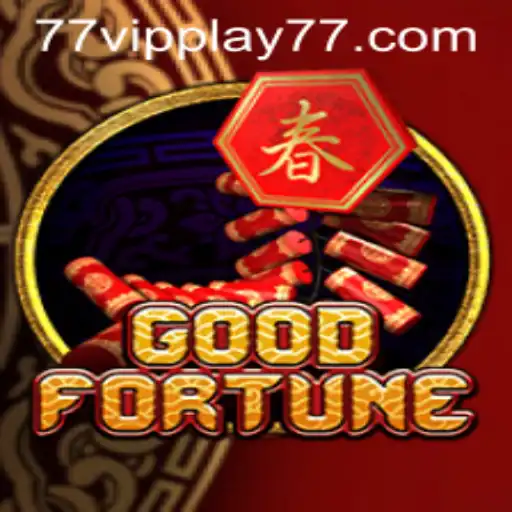 Discover the Thrills of GoodFortune with VIPPLAY77