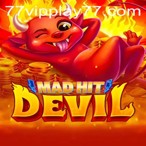 MadHitDevil: Dive into the Exciting World of VIPPLAY77