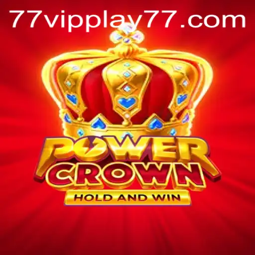 Exploring PowerCrown: The New Era of Gaming with VIPPLAY77